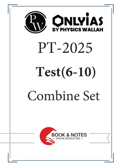 Only IAS By Physics Wallah IAS PT Test - 6 to 10 (Combine Set) 2025