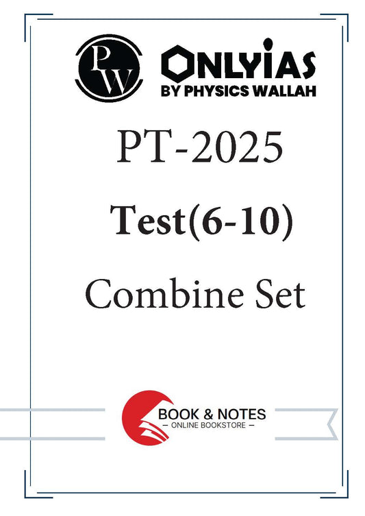 Only IAS By Physics Wallah IAS PT Test - 6 to 10 (Combine Set) 2025