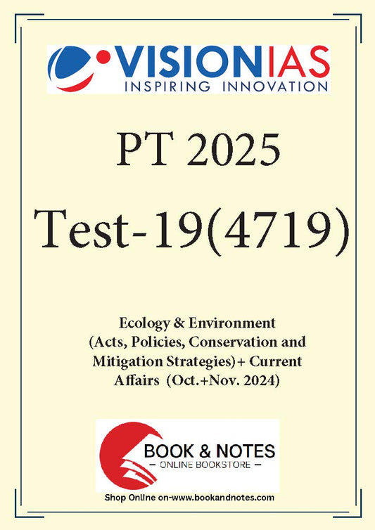 Vision IAS PT Test -19 (4719) 2025 (Ecology & Environment)