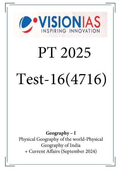 Vision IAS PT Test -16 (4716) 2025