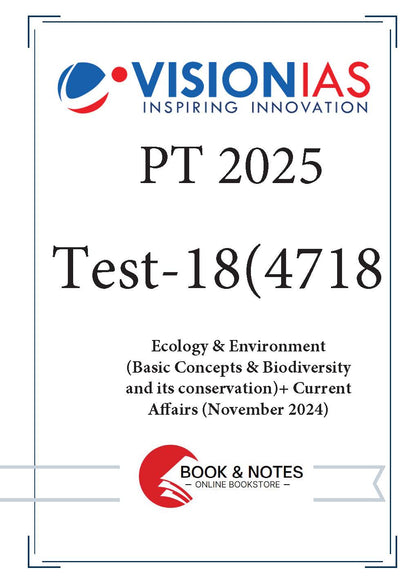 Vision IAS PT Test -18 (4718) 2025