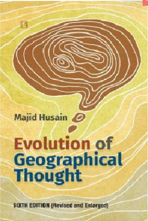 Evolution Of Geographical Thoughts By Majid Husain (English Medium)