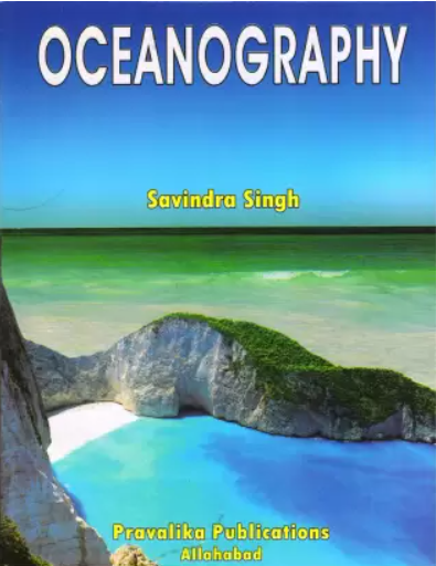 OCEANOGRAPHY By Savindra Singh (English Medium)