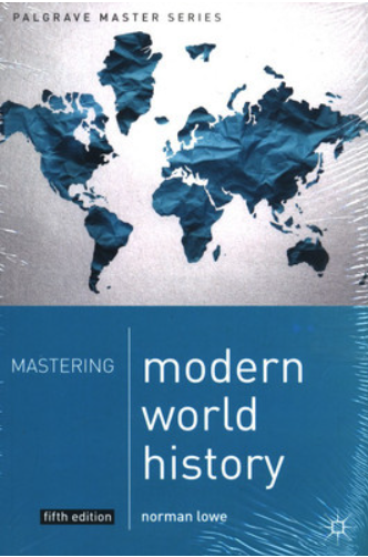 Mastering Modern World History By Norman Lowe 5th Edition (English Medium)