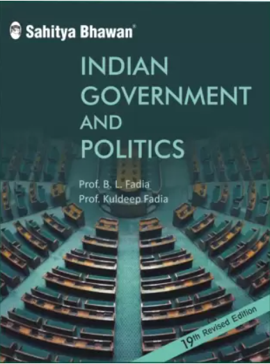 Sahitya Bhawan Indian Government and Politics By Dr.B.L.Fadia