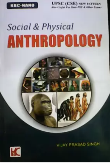 Social And Physical Anthropology By-Vijay Prasad Singh KBC Nano