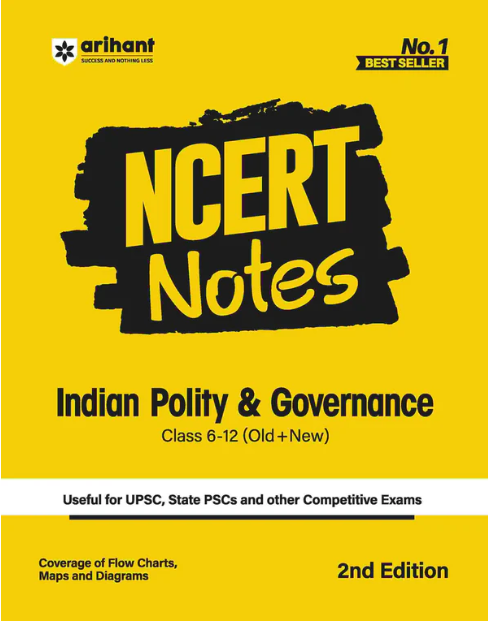 Arihant NCERT Notes Indian Polity & Governance Class 6 -12 (Old + New)