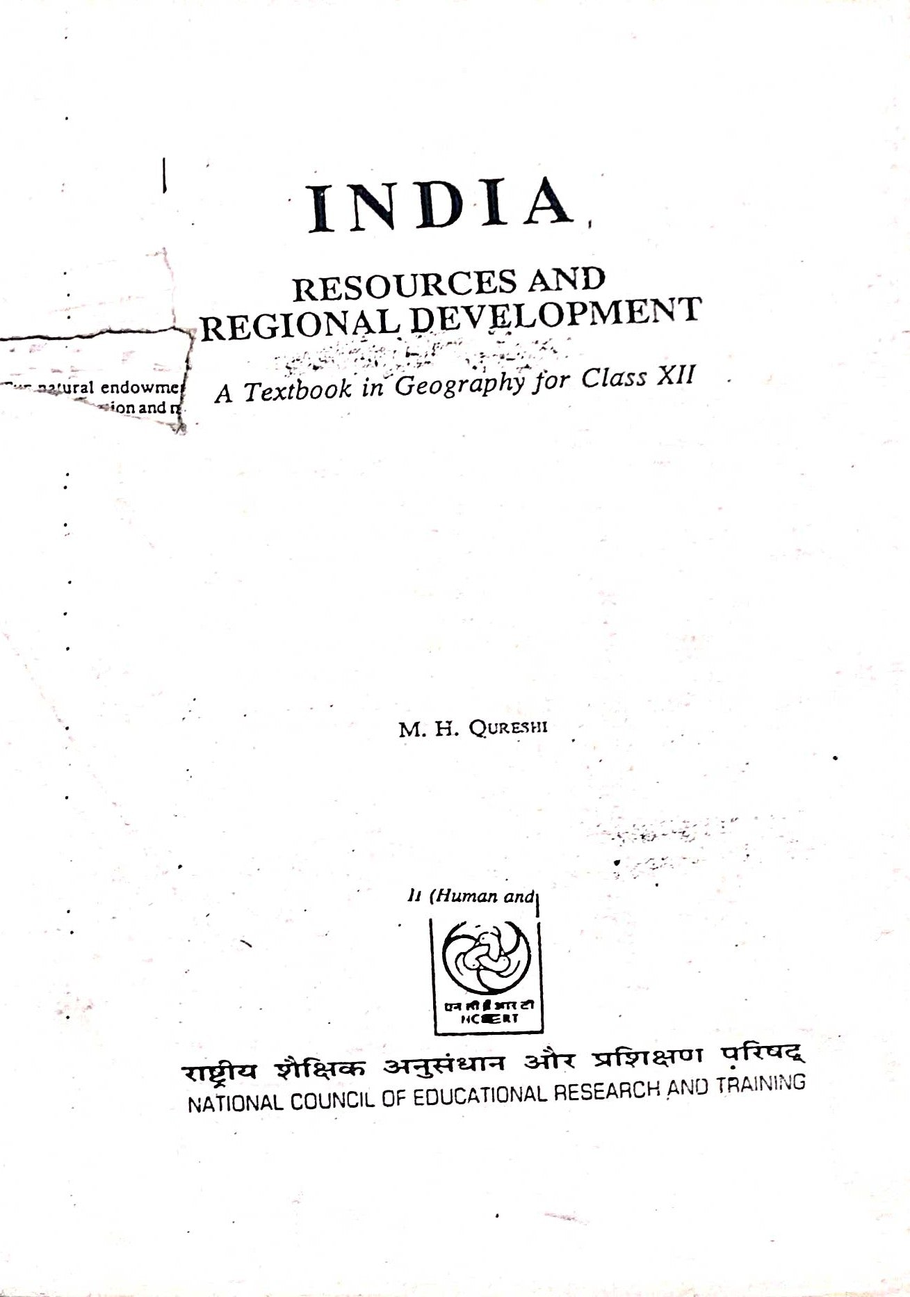 OLD NCERT Geography Class 12 Indian Resources and Reginal Development.(Book 2)