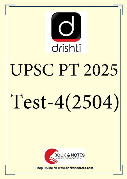 Dristy IAS Prelims Test Series –4 (2504) 2025