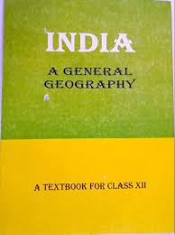 OLD NCERT Geography Class 12 India a General Geography.(Book 1)