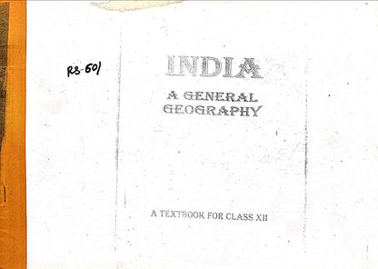 OLD NCERT Geography Class 12 India a General Geography.(Book 1)