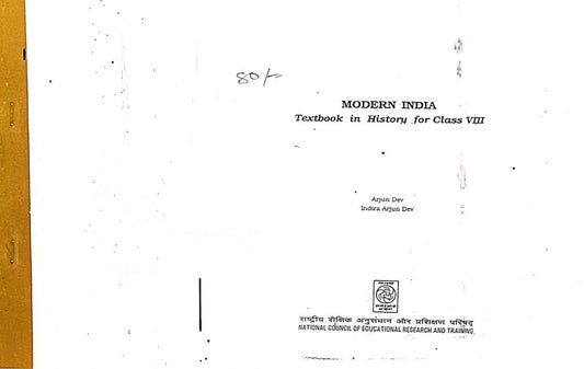 OLD NCERT History Class 8 Modern India By Arjun Dev