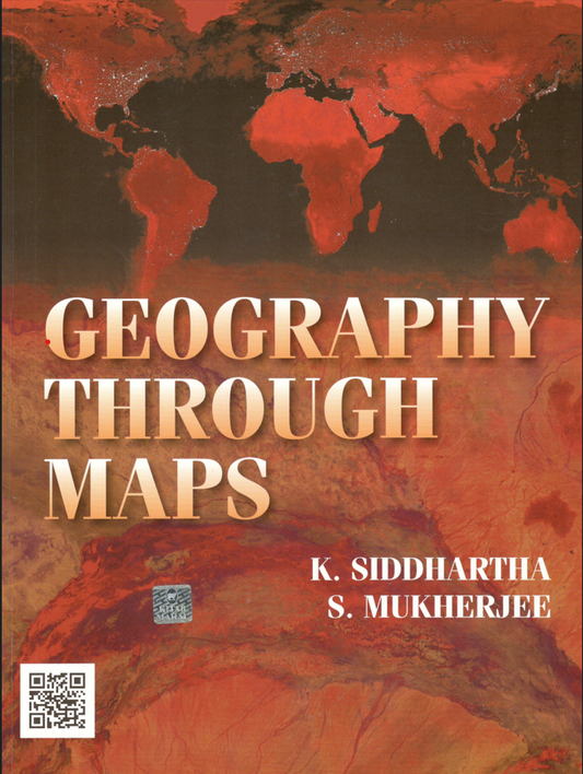 Geography Through Maps By-K. Siddhartha