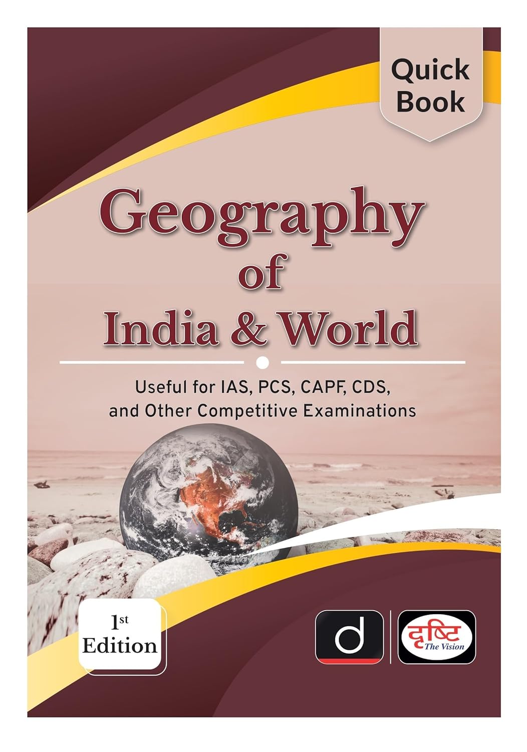 Drishti Quick Book India & World Geography भारत एवं विश्व का भूगोल 7th Edition