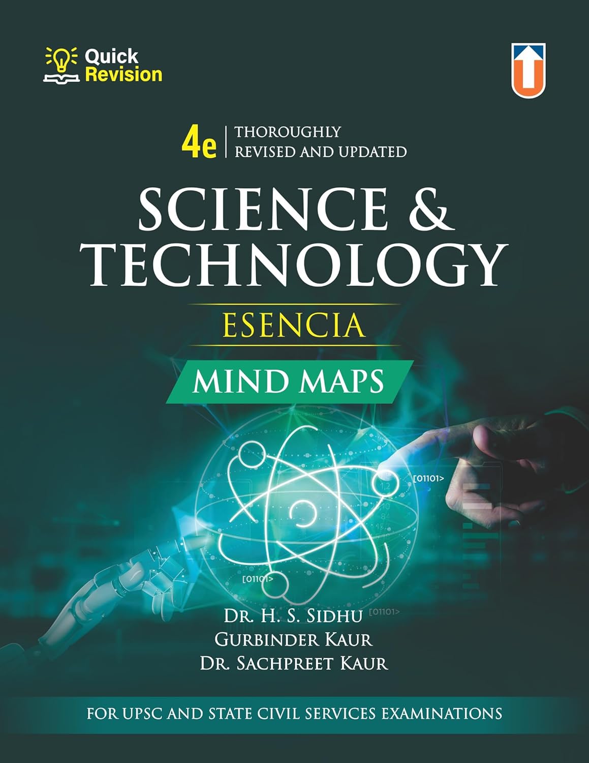 Science and Technology Esencia Mind Map 4th Edition Comprehensive Quick Revision for UPSC & State Civil Services Examinations Unique Publication